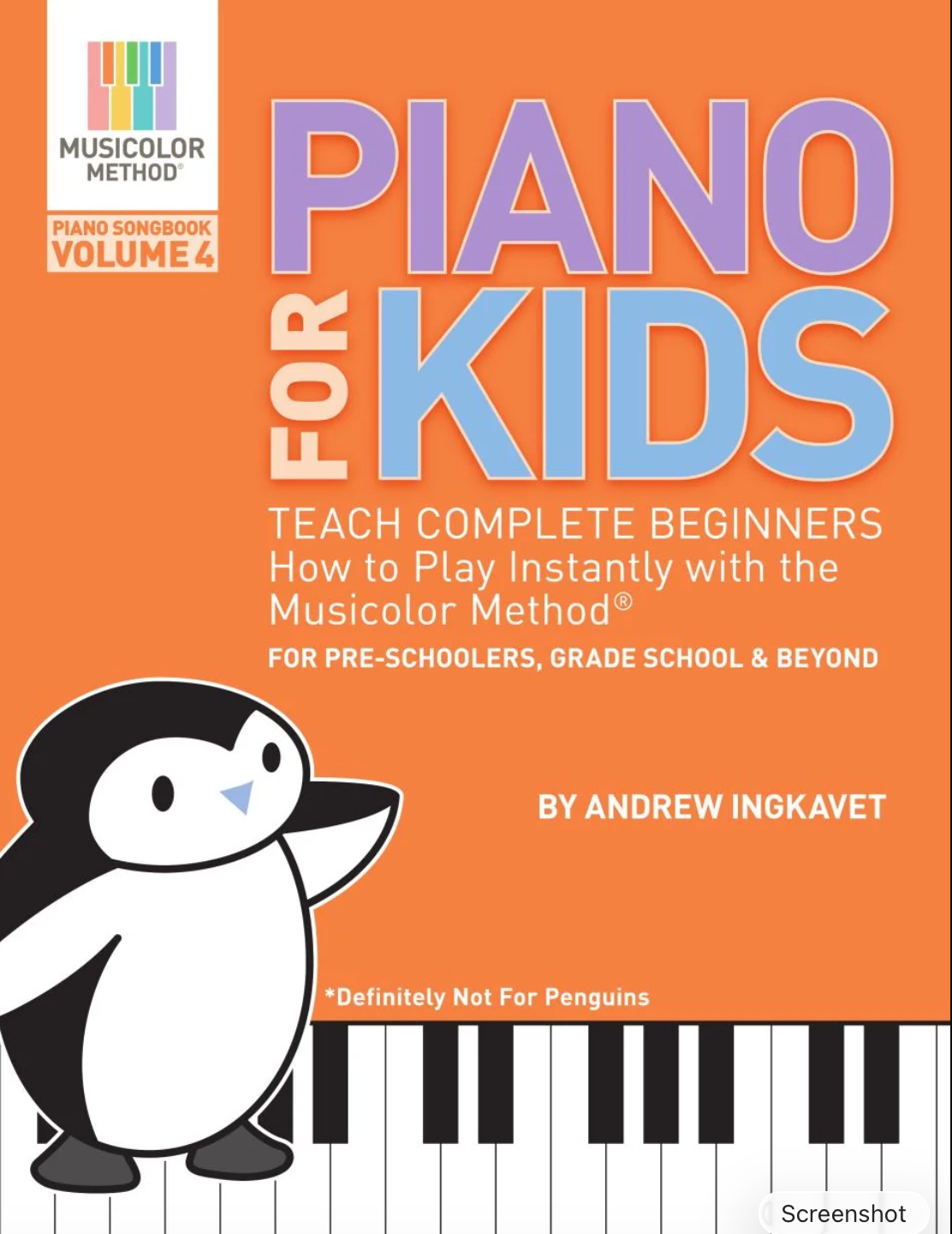 Piano For Kids Volume 4 - PHYSICAL BOOK
